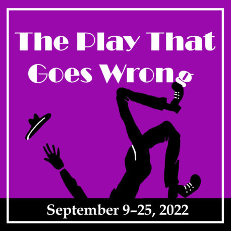 A purple square with the words " the play that goes wrong ".